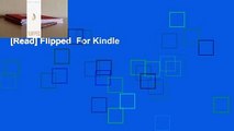 [Read] Flipped  For Kindle