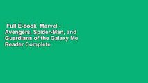 Full E-book  Marvel - Avengers, Spider-Man, and Guardians of the Galaxy Me Reader Complete