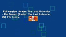 Full version  Avatar: The Last Airbender - The Search (Avatar: The Last Airbender, #2)  For Kindle
