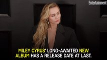 Miley Cyrus' Long-Awaited New Album has a Release Date at Last