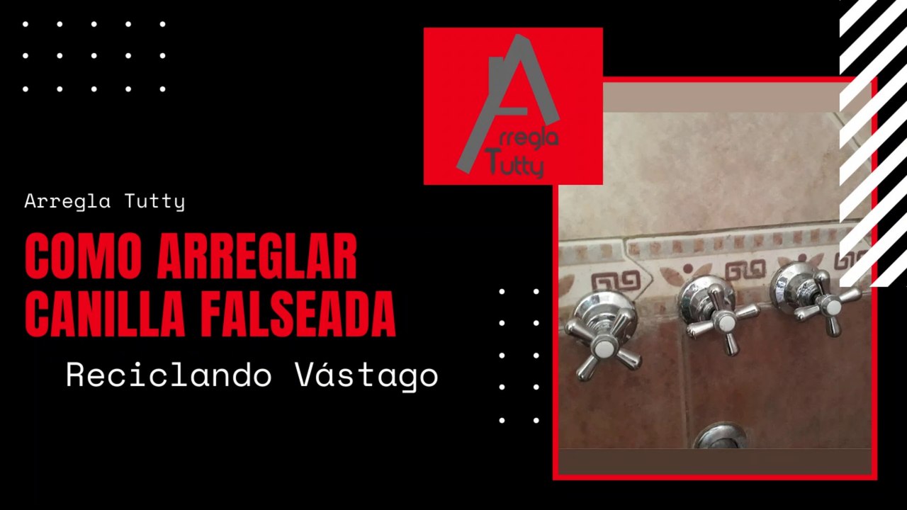 Cómo Arreglar CANILLA Falseada SIN Cambiar Válvula y Vástago