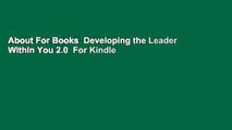 About For Books  Developing the Leader Within You 2.0  For Kindle