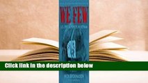 [Read] We Few: U.S. Special Forces in Vietnam  For Free