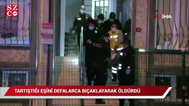 Tartıştığı eşini defalarca bıçakladı