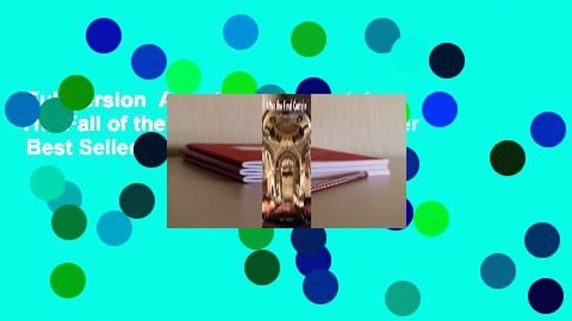 Full version After the Final Curtain: The Fall of the American Movie Theater Best Sellers Rank