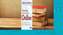 Full E-book  Connecting with Students Online: Strategies for Remote Teaching & Learning  For