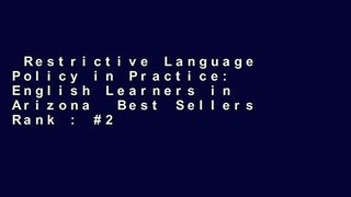 Restrictive Language Policy in Practice: English Learners in Arizona  Best Sellers Rank : #2