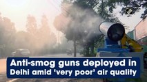 Anti-smog guns deployed in Delhi amid ‘very poor’ air quality