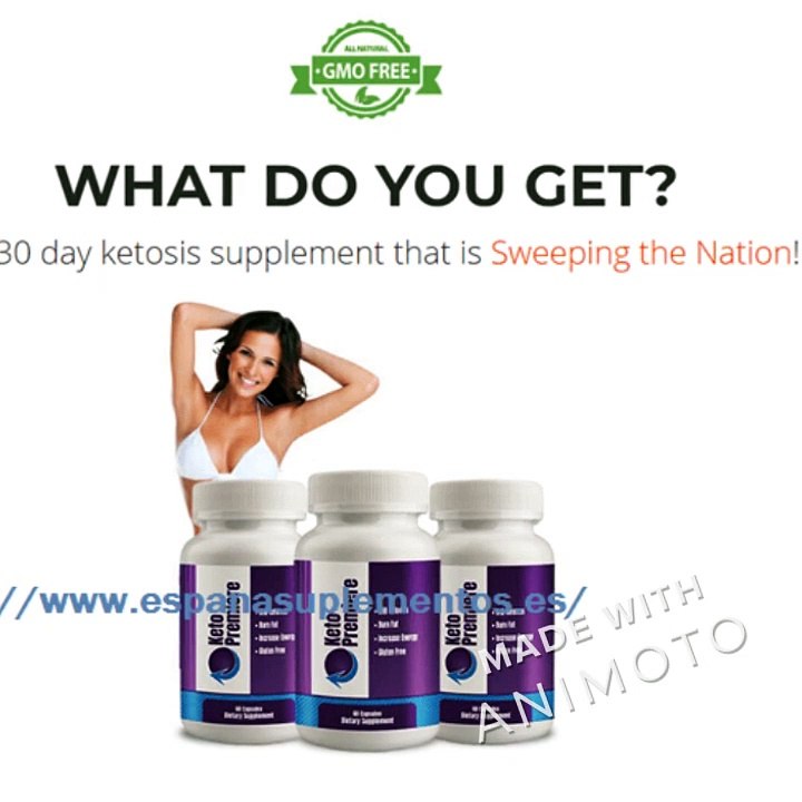 Keto Premiere Espana Funciona, Pastillas Opiniones & Comprar