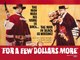 Birkaç Dolar İçin (For A Few Dollars More)  - Clint Eastwood