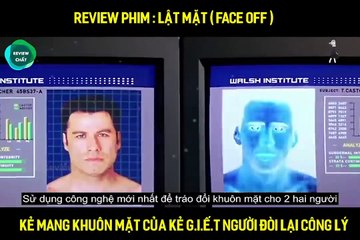 Review Phim Hay - LẬT MẶT - FACE OFF