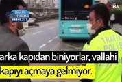 Yolcu dolu otobüsün şoförü: Sağlık personellerine de ceza yazın