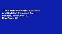 The 4 Hour Workweek, Expanded And Updated: Expanded And Updated, With Over 100 New Pages Of
