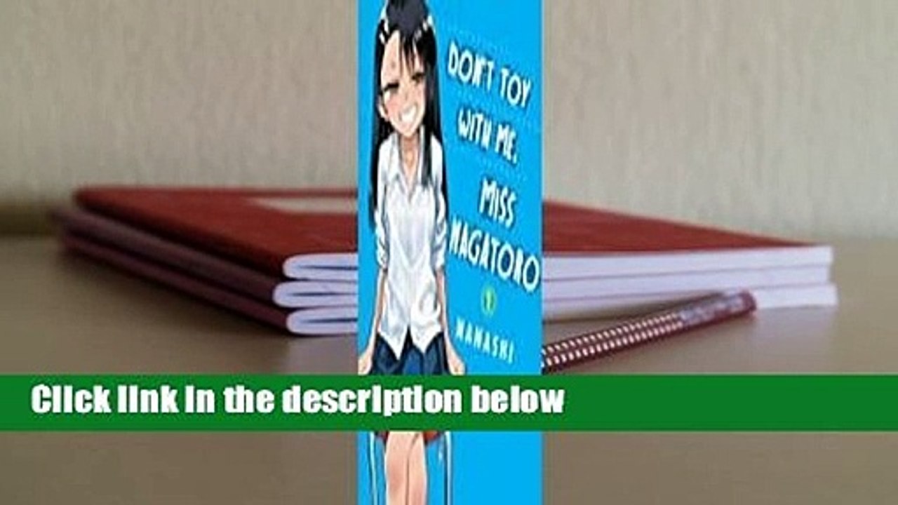 [Read] Don't Toy With Me, Miss Nagatoro, volume 1 Complete