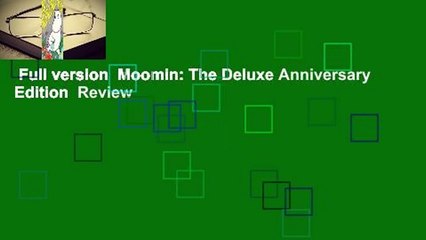 Full version  Moomin: The Deluxe Anniversary Edition  Review