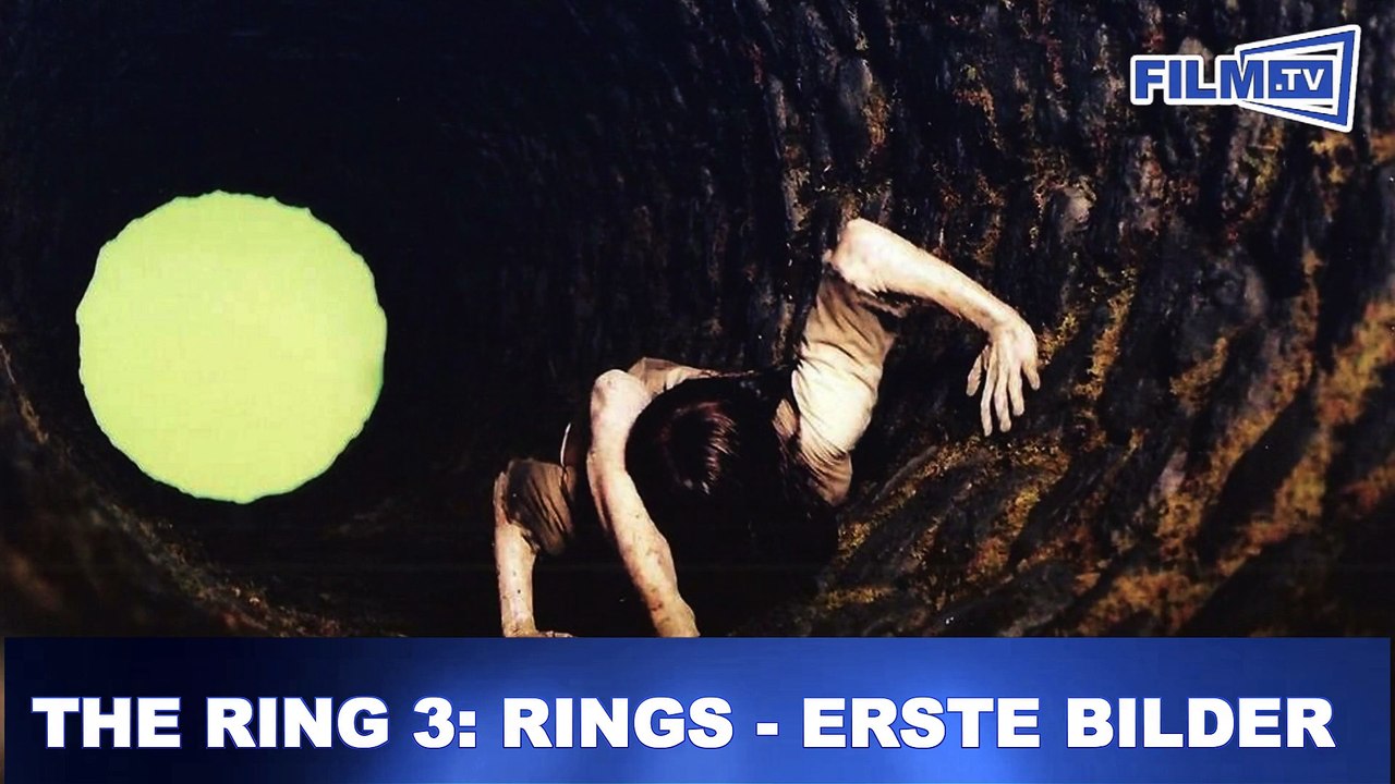 The Ring 3 - Erste Bilder aus Rings (2016) -  Video
