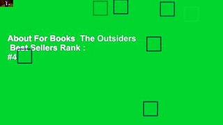 About For Books  The Outsiders  Best Sellers Rank : #4