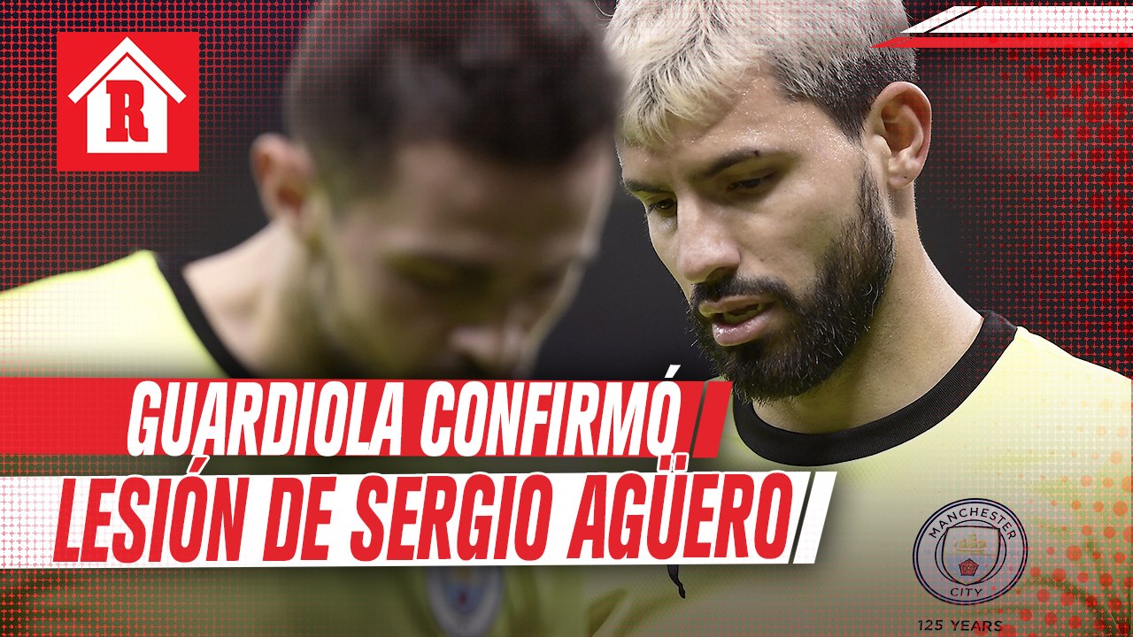 Guardiola confirmó la lesión de Sergio Agüero