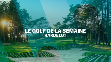 Le Golf de la semaine : Hardelot