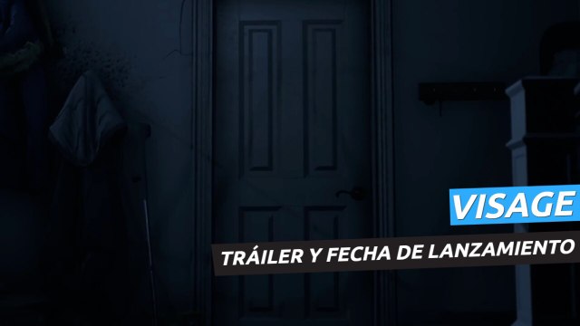 Visage - Tráiler con fecha de lanzamiento