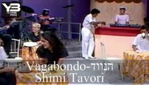 שימי תבורי וגבונדו shimi tavori Vagabondo