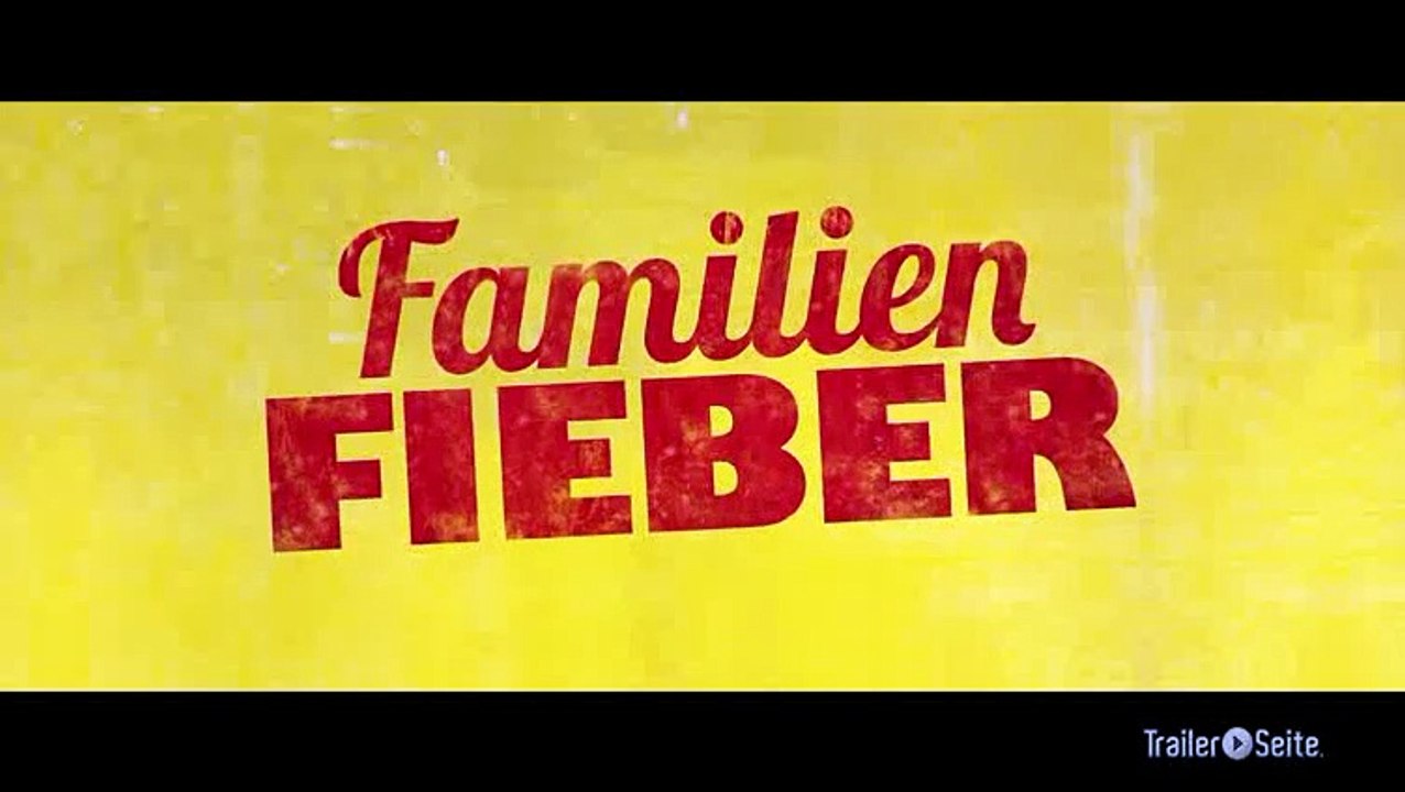 Familienfieber trailer (2015)