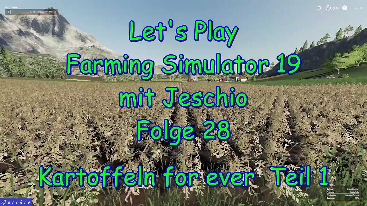 Lets Play Farming Simulator 19 mit Jeschio - Folge 028 - Kartoffeln for ever Teil 1