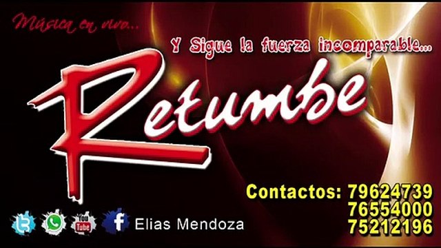 AGRUPACIÓN RETUMBE 2025 - NO SABES AMAR - ÉXITO 2016 (video promocional)