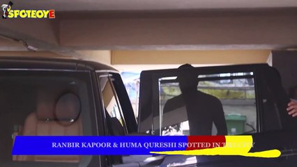 Ranbir Kapoor & Huma Qureshi Spotted in the City | SpotboyE