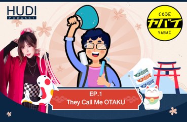 Code Yabaii Ep.01 - They Call Me OTAKU