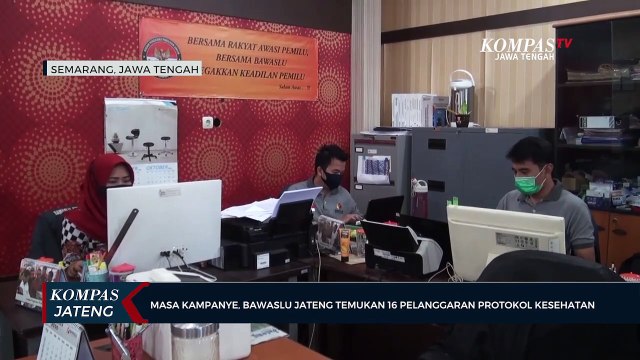 Bawaslu Jateng Temukan 16 Pelanggaran Protkes