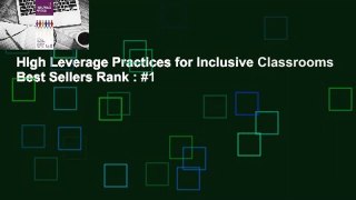 High Leverage Practices for Inclusive Classrooms  Best Sellers Rank : #1