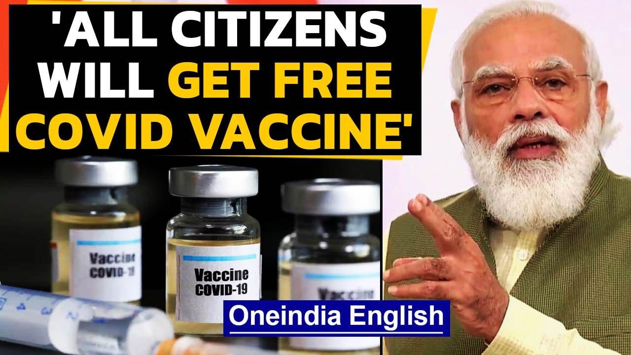Coronavirus: Union Minister says 'all citizens will get free Covid vaccine'|Oneindia News