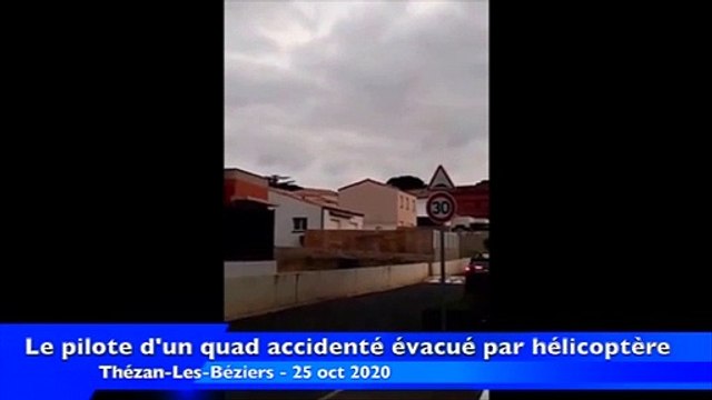 THEZAN-LÈS-BEZIERS- Un pilote de quad évacué par hélicoptère après un accident
