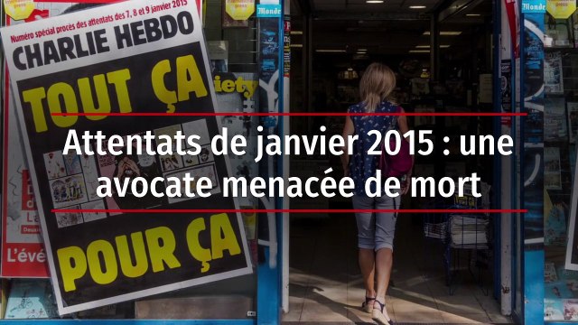 Attentats de janvier 2015 : une avocate menacée de mort