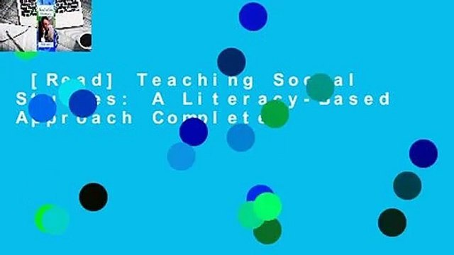 [Read] Teaching Social Studies: A Literacy-Based Approach Complete