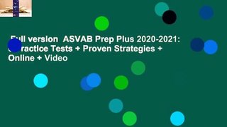 Full version  ASVAB Prep Plus 2020-2021: 6 Practice Tests + Proven Strategies + Online + Video
