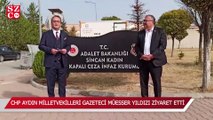 CHP Aydın milletvekilleri gazeteci Müyesser Yıldız’ı ziyaret etti