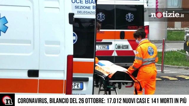 Coronavirus, bilancio del 26 ottobre: 17.012 nuovi casi e 141 morti in più