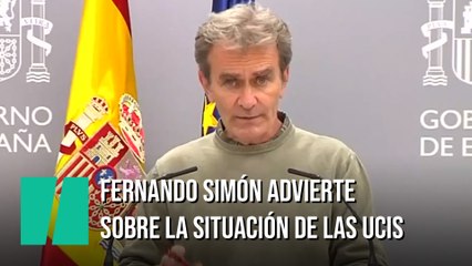 Fernando Simón advierte sobre el posible colapso de las UCIS