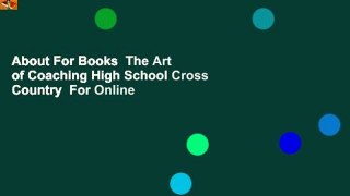 About For Books  The Art of Coaching High School Cross Country  For Online
