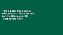 Full E-book  The Battle of the Labyrinth (Percy Jackson and the Olympians, #4)  Best Sellers Rank