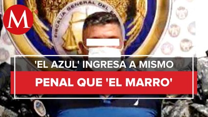 'El Azul' ingresa al Altiplano; mismo penal donde se encuentra 'El Marro'