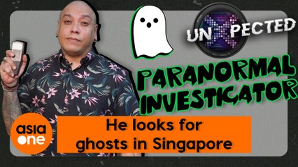 UnXpected: He looks for ghosts all over Singapore