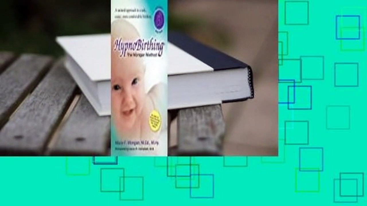 About For Books  Hypno Birthing: The Mongan Method  Review