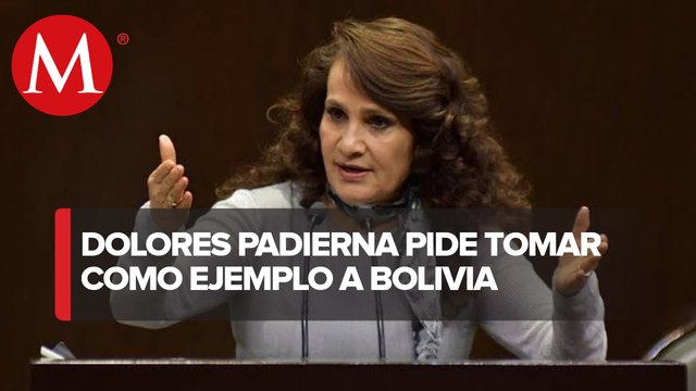 Dolores Padierna pide mirarnos en el espejo de Bolivia rumbo a elecciones de 2021