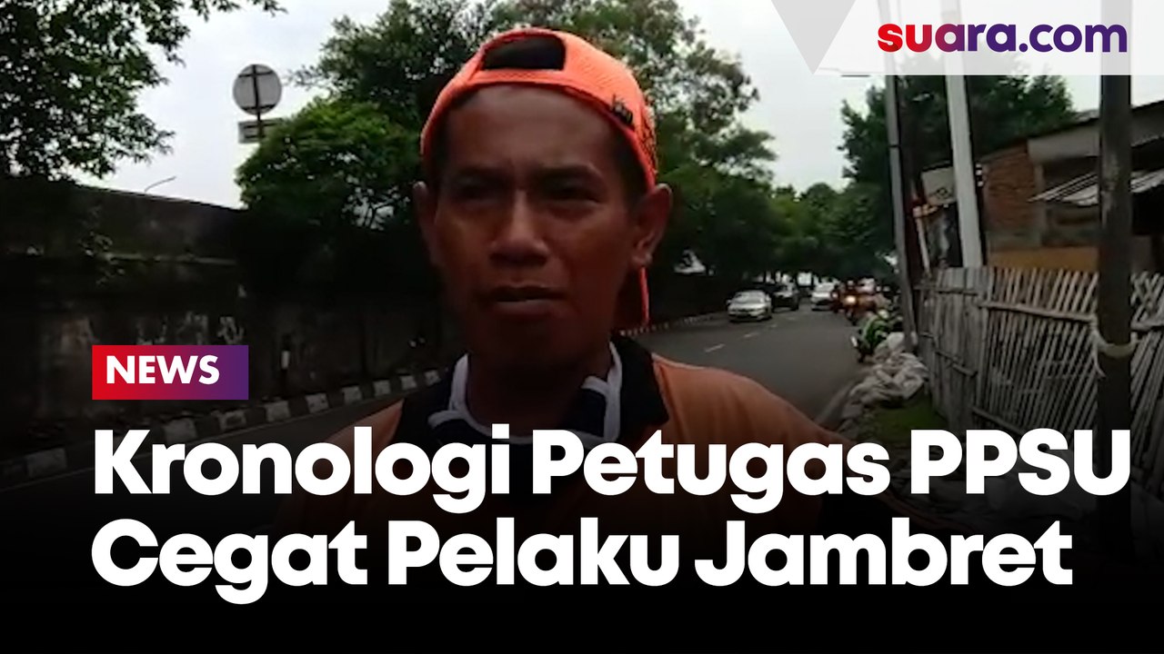 Kronologi Petugas PPSU Cilandak Timur yang Cegat Pelaku Jambret