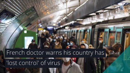 French doctor warns his country has 'lost control' of virus, and other top stories in health from October 27, 2020.