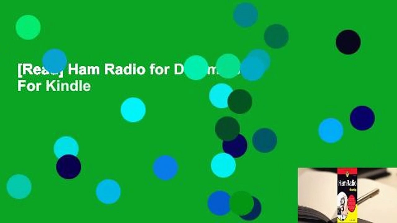 [Read] Ham Radio for Dummies For Kindle video Dailymotion