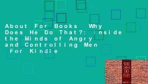 About For Books  Why Does He Do That?: Inside the Minds of Angry and Controlling Men  For Kindle